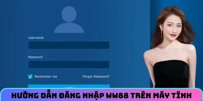 3-buoc-dang-nha-ww88-tren-may-tinh