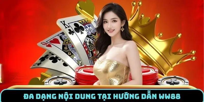 huong-dan-ww88-noi-dung