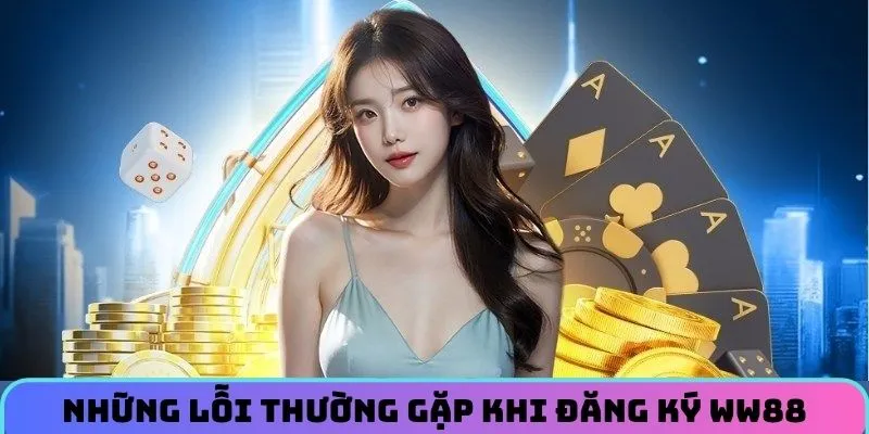 nhung-loi-thuong-gap-khi-tao-tai-khoan