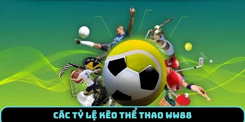 the-thao-ww88-ty-le-keo